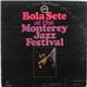 Bola Sete - Bola Sete At The Monterey Jazz Festival